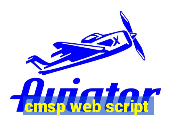 cmsp web script